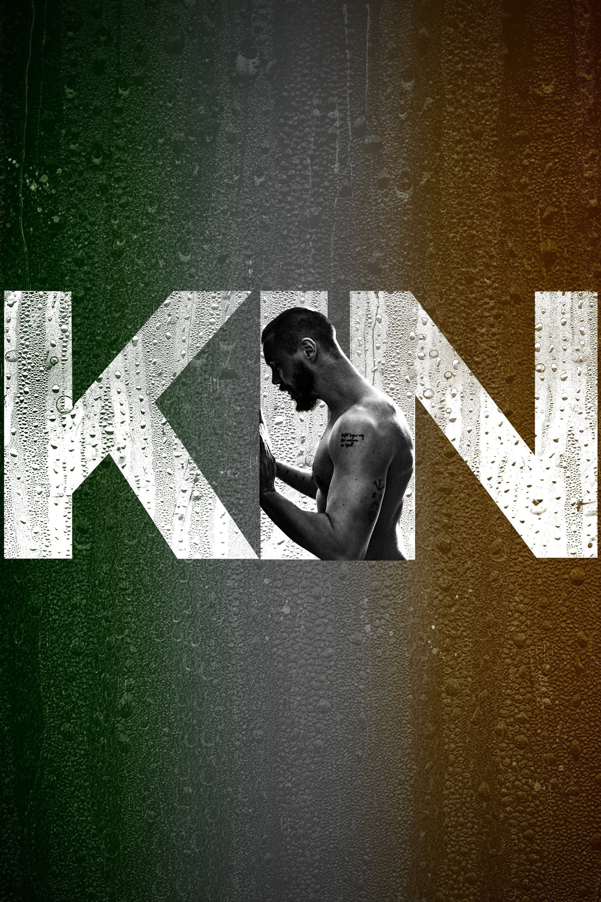 Kin - Season 1 [48476] (A1768910696) [[Shows]] --Plex--